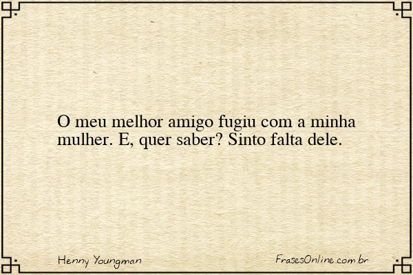 Frase de Henny Youngman