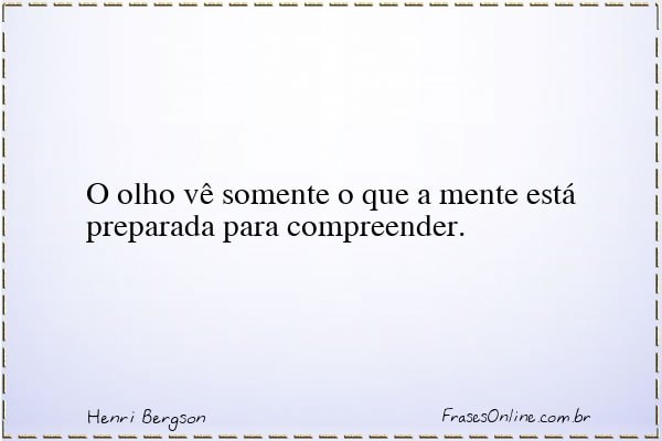 Frase de Henri Bergson
