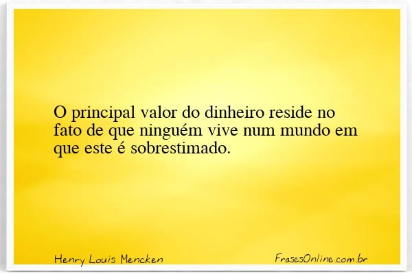 Frase de Henry Louis Mencken