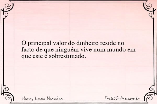 Frase de Henry Louis Mencken