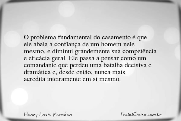 Frase de Henry Louis Mencken