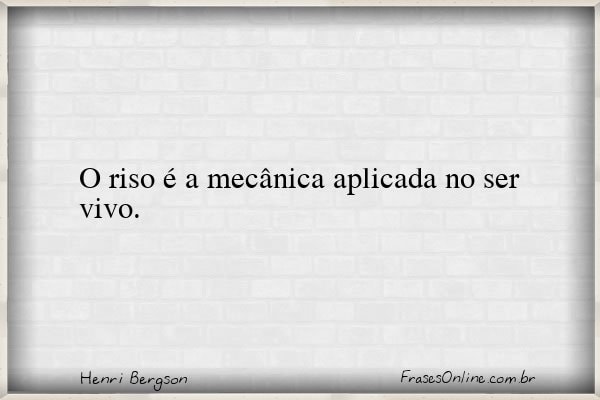 Frase de Henri Bergson