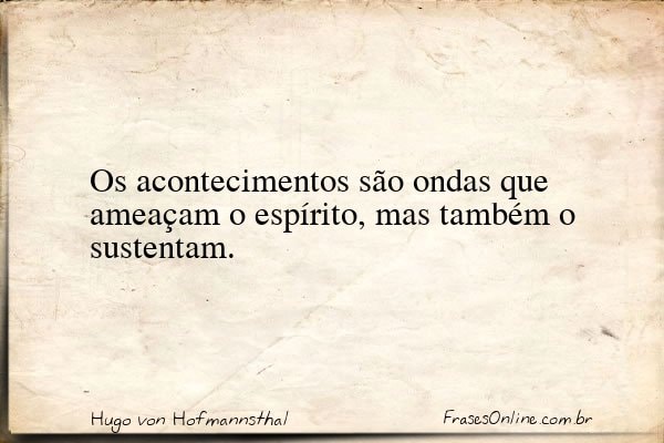 Frase de Hugo von Hofmannsthal
