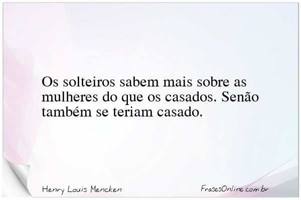 Frase de Henry Louis Mencken