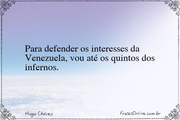 Frase de Hugo Chávez