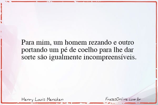 Frase de Henry Louis Mencken