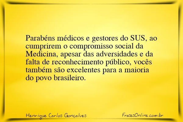 Frase de Henrique Carlos Gonçalves