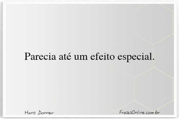Frase de Hans Donner