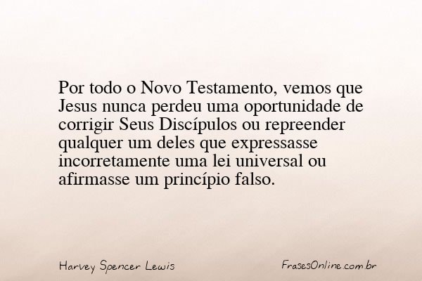 Frase de Harvey Spencer Lewis