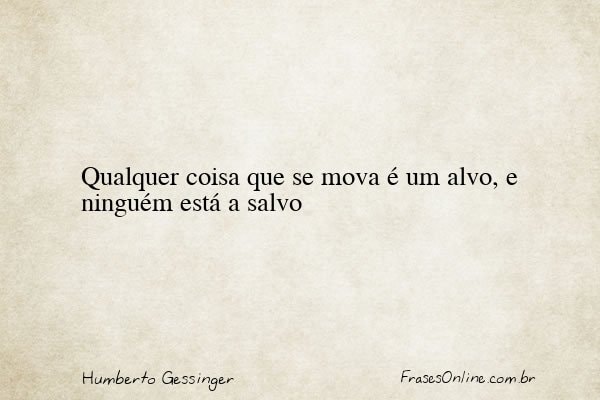 Frase de Humberto Gessinger