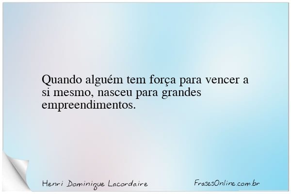 Frase de Henri Dominique Lacordaire