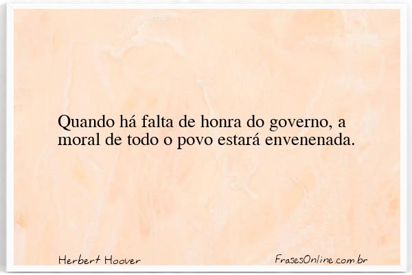 Frase de Herbert Hoover