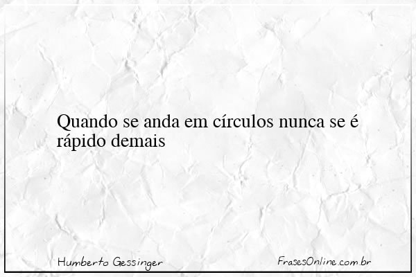 Frase de Humberto Gessinger
