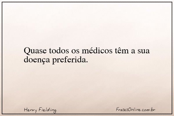 Frase de Henry Fielding