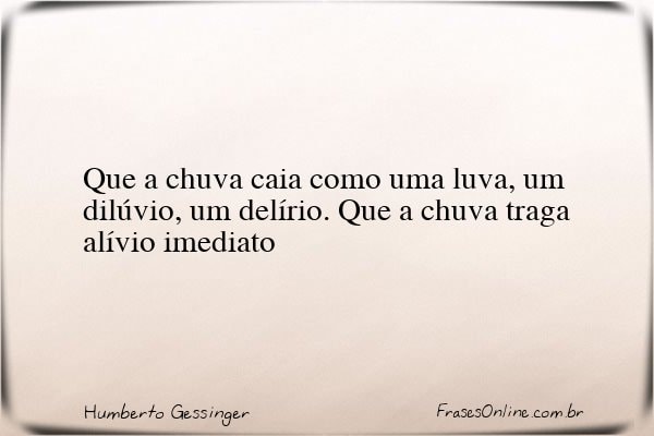 Frase de Humberto Gessinger