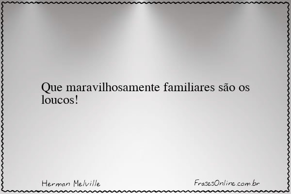 Frase de Herman Melville