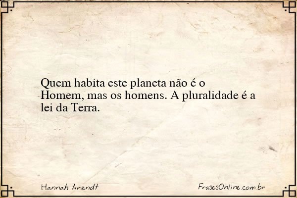 Frase de Hannah Arendt