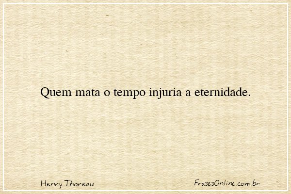 Frase de Henry Thoreau