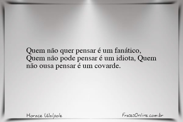Frase de Horace Walpole