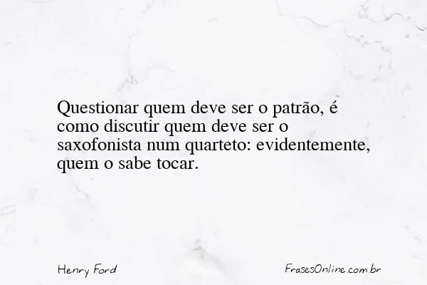 Frase de Henry Ford