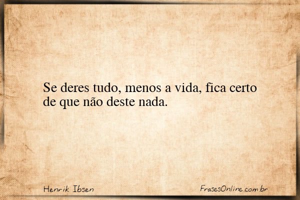 Frase de Henrik Ibsen