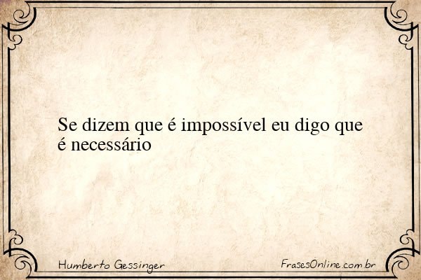 Frase de Humberto Gessinger