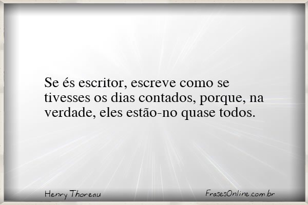 Frase de Henry Thoreau