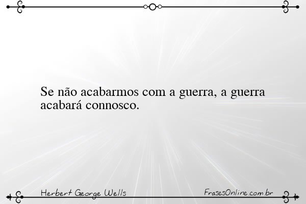 Frase de Herbert George Wells