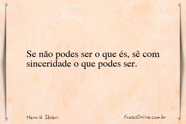 Frase de Henrik Ibsen