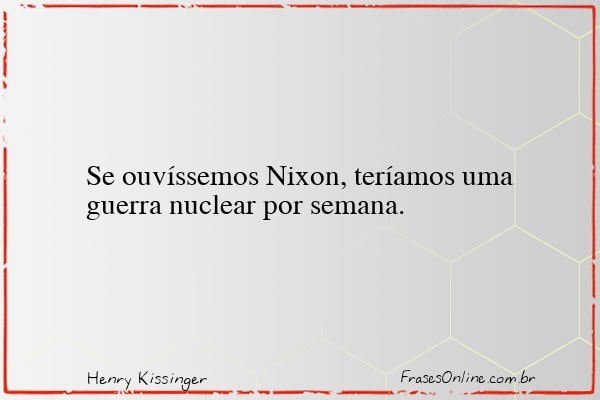 Frase de Henry Kissinger