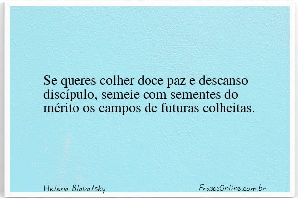 Frase de Helena Blavatsky