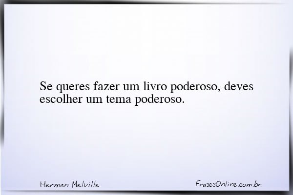 Frase de Herman Melville