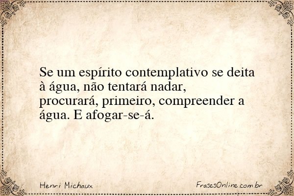 Frase de Henri Michaux