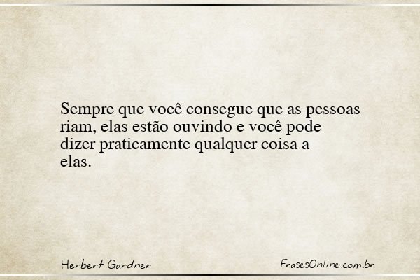 Frase de Herbert Gardner