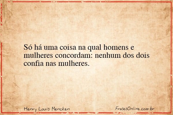 Frase de Henry Louis Mencken