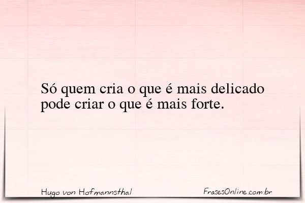 Frase de Hugo von Hofmannsthal