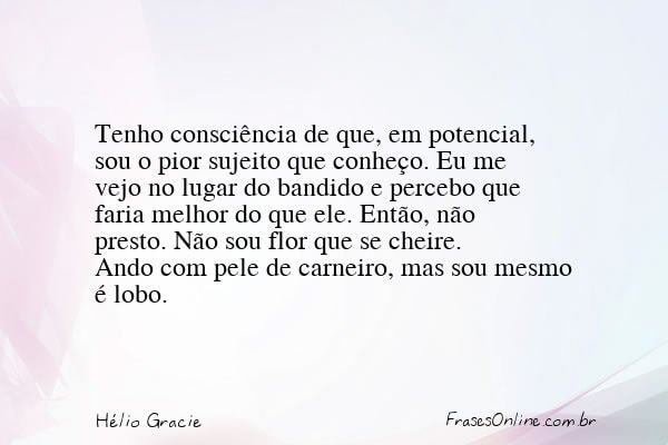 Frase de Hélio Gracie