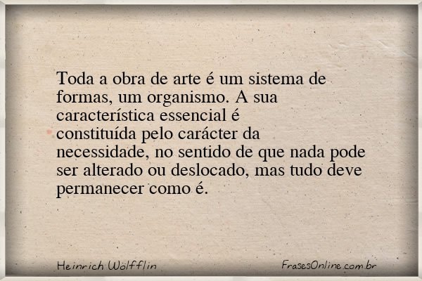 Frase de Heinrich Wölfflin