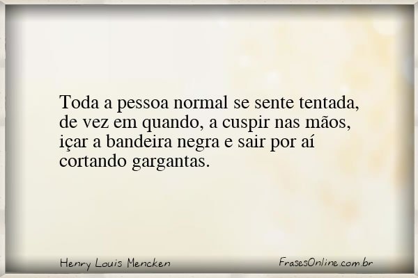 Frase de Henry Louis Mencken