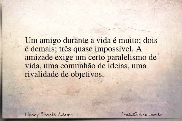 Frase de Henry Brooks Adams
