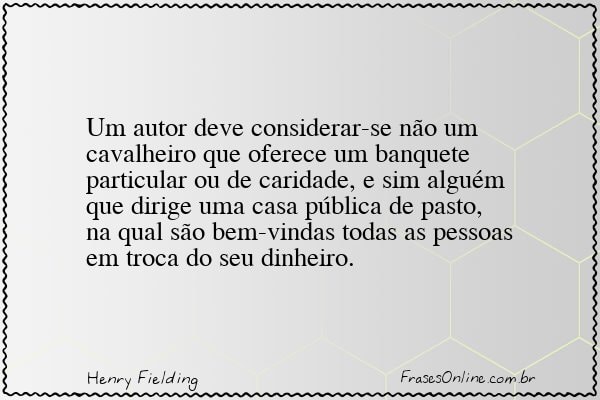 Frase de Henry Fielding