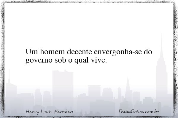 Frase de Henry Louis Mencken