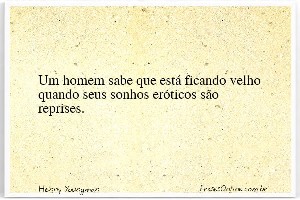 Frase de Henny Youngman