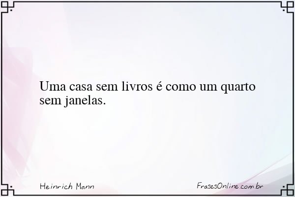 Frase de Heinrich Mann