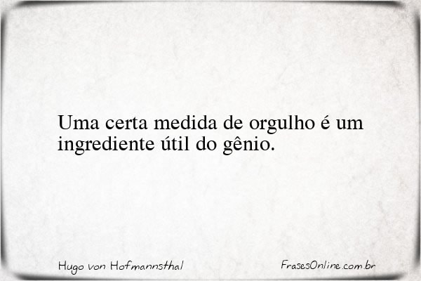 Frase de Hugo von Hofmannsthal