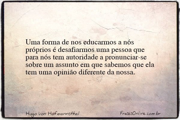 Frase de Hugo von Hofmannsthal
