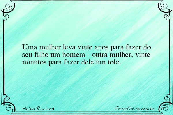 Frase de Helen Rowland