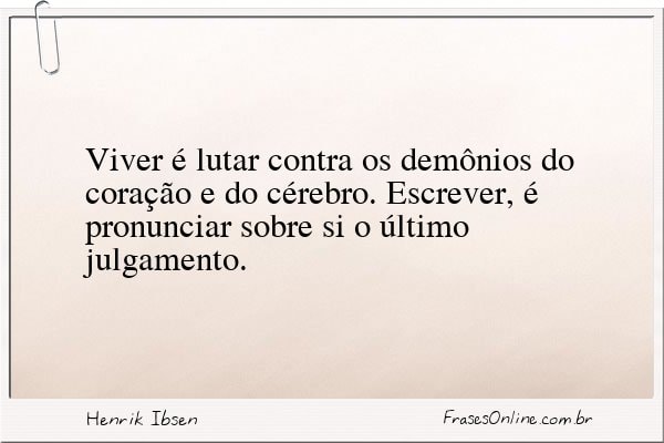 Frase de Henrik Ibsen