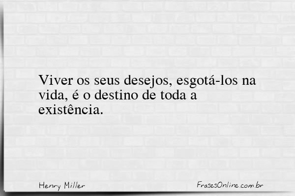Frase de Henry Miller