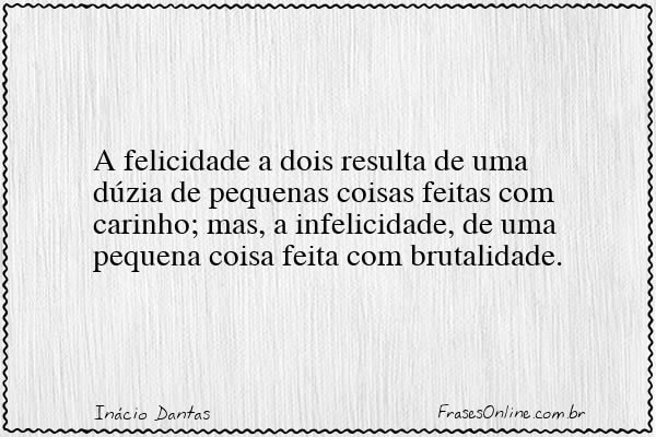Frase de Inácio Dantas